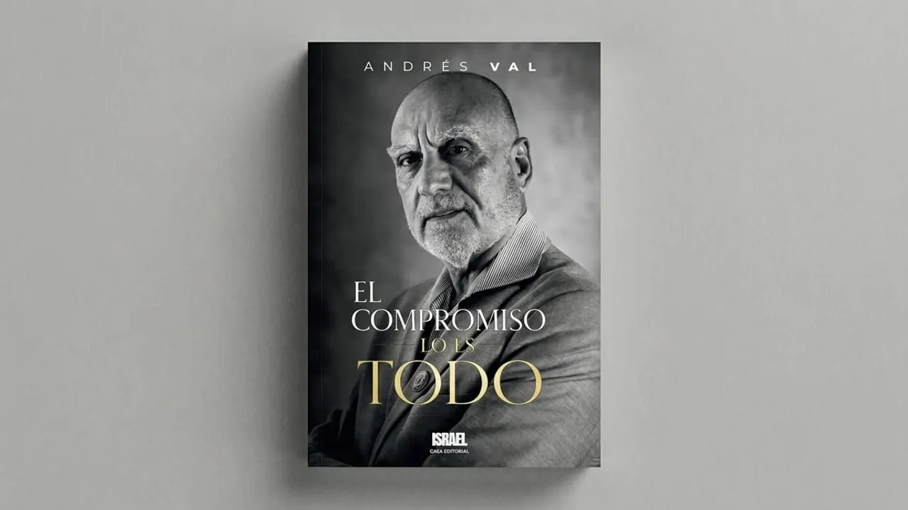 Portada del libro El compromiso lo es todo de Andrés Val con retrato en blanco y negro del autor